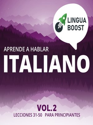 cover image of Aprende a hablar italiano Volume 2